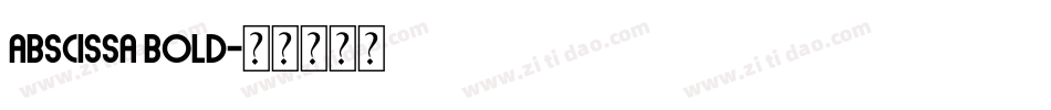 Abscissa Bold字体转换